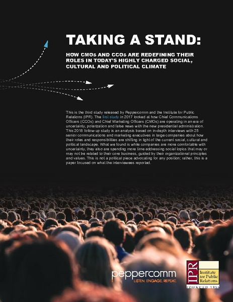 Taking a Stand: How CMOs and CCOs are Redefining Their Roles in Today's Highly Charged Social, Cultural and Political Climate