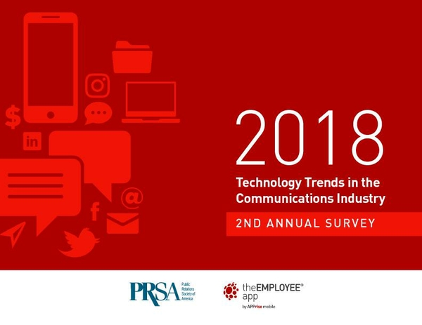 PRSA & theEMPLOYEEapp Release 2018 Technology Trends in the Communications Industry Report