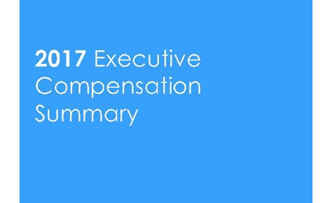 2017 Executive Compensation Summary