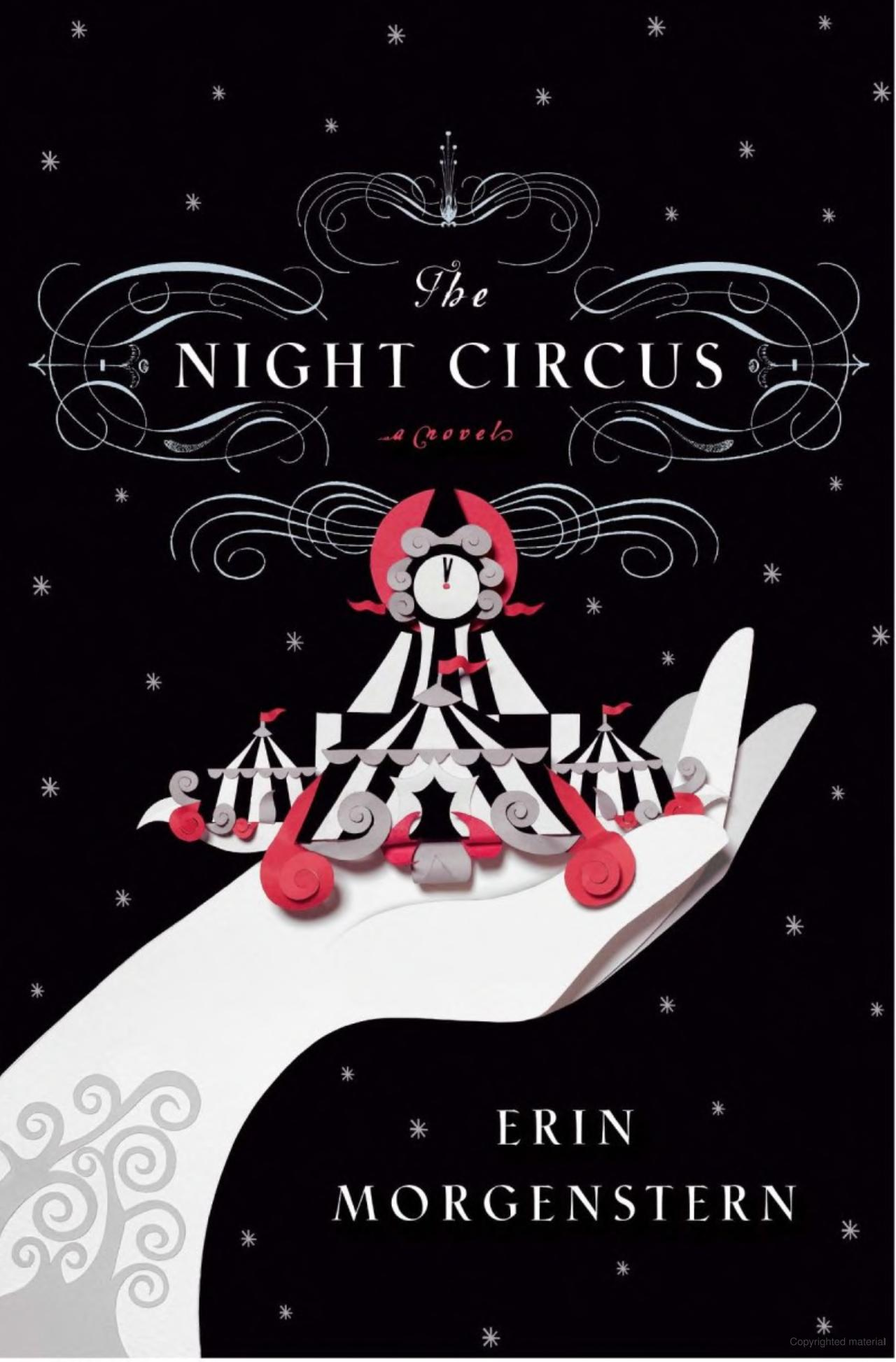 The Night Circus by Erin Morgenstern