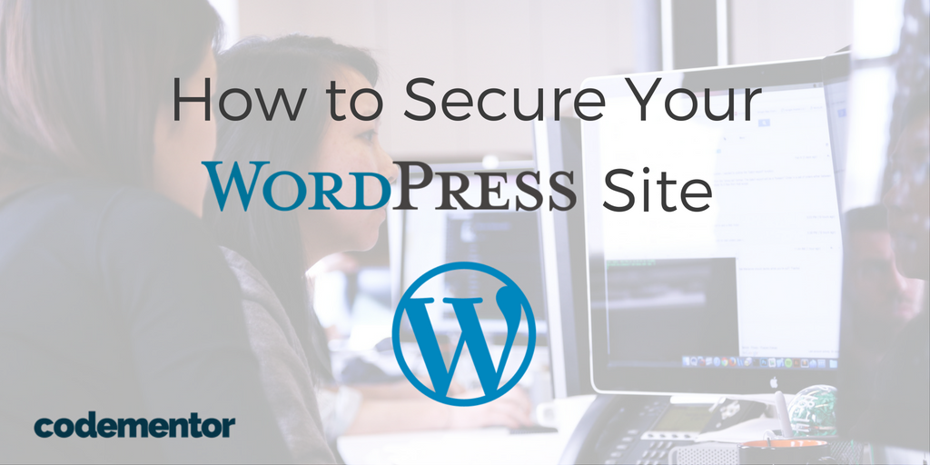 How to Secure Your WordPress Site- CodementorHow to Secure Your WordPress Site- Codementor - 웹