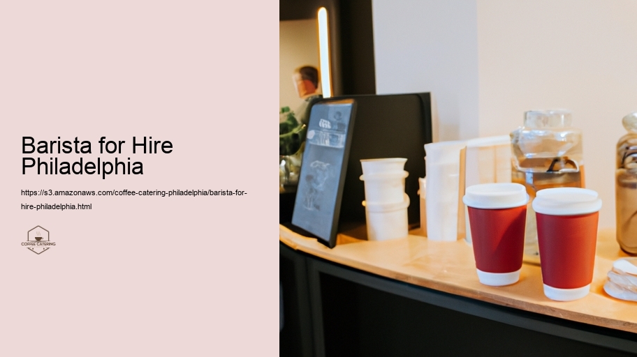 Barista for Hire Philadelphia