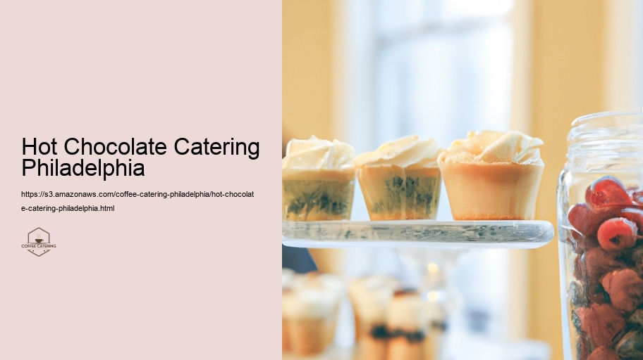 Hot Chocolate Catering Philadelphia