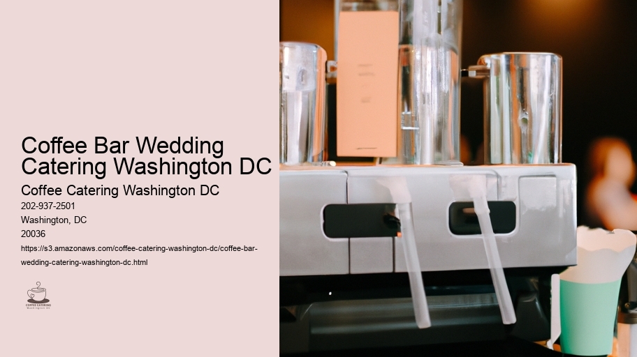 Coffee Bar Wedding Catering Washington DC