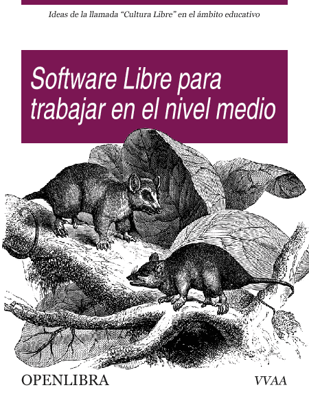 Software libre - para trabajar en el nivel medio Software libre - para trabajar en el nivel medio