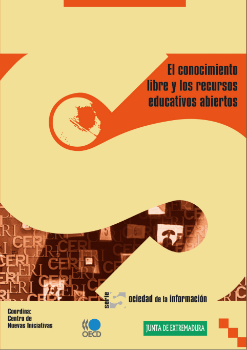 El Conocimiento Libre y los recursos educativos abiertos El Conocimiento Libre y los recursos educativos abiertos