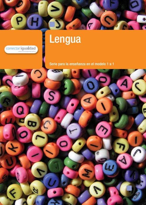 Lengua 1. Serie para la enseñanza en el modelo 1 a 1 Lengua 1. Serie para la enseñanza en el modelo 1 a 1