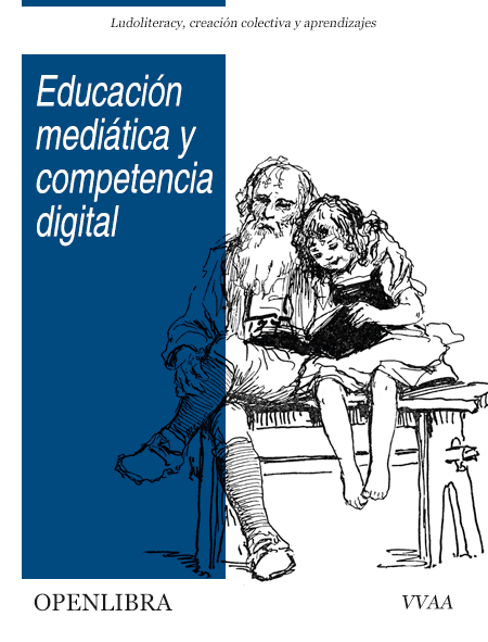 Educación mediática y competencia digital Educación mediática y competencia digital