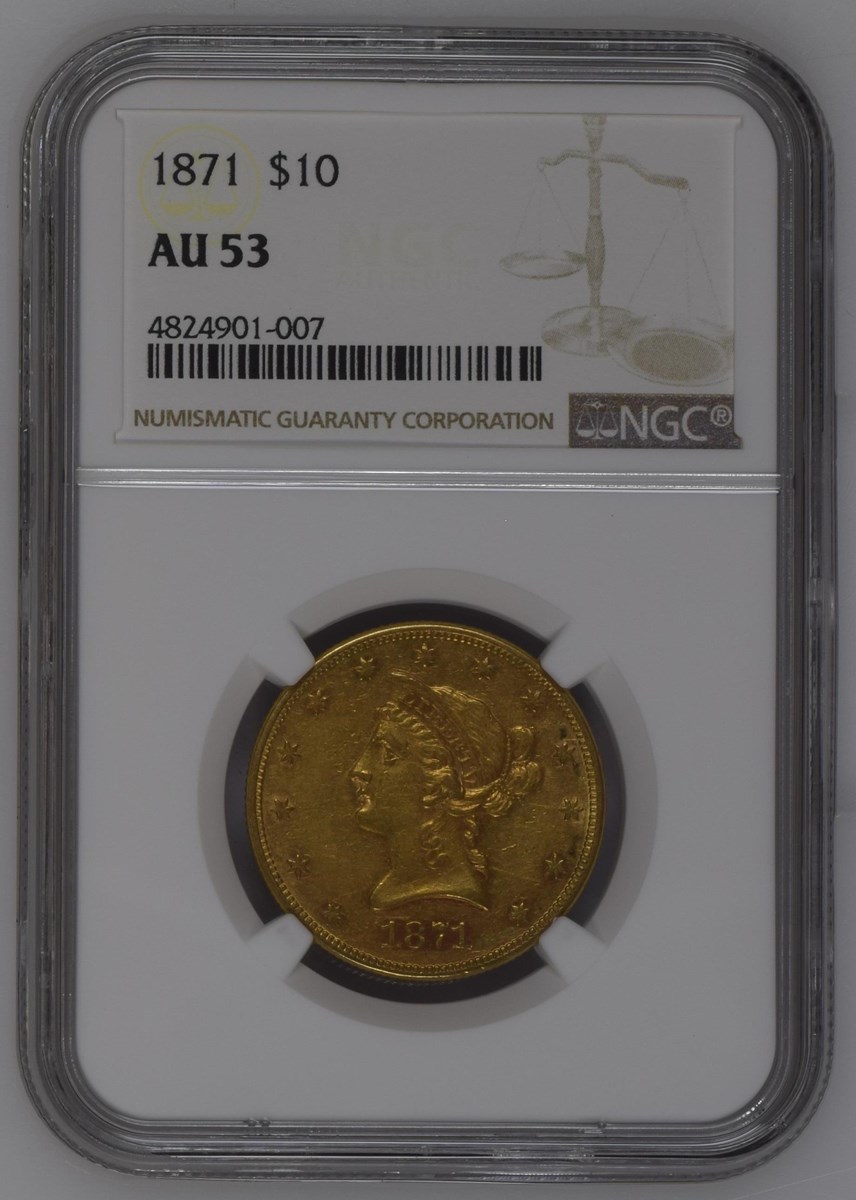 1871 $10 MS | Coin Explorer | NGC