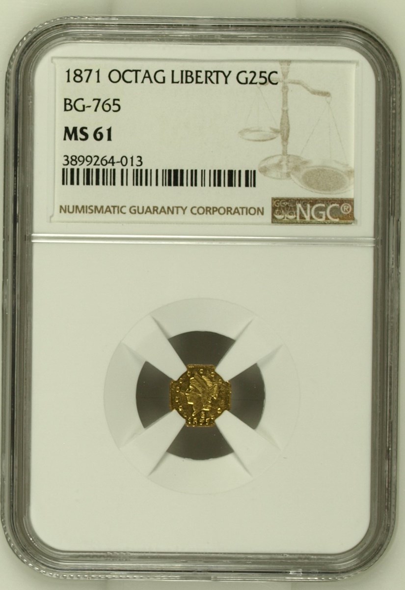 1871 OCTAG LIBERTY BG-765 G25C MS | Coin Explorer | NGC