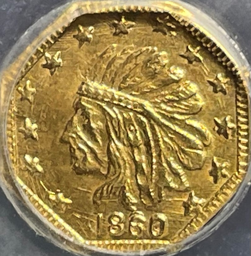 1860-DATED CAL. GOLD INDIAN, BEAR, OCTAGONAL 