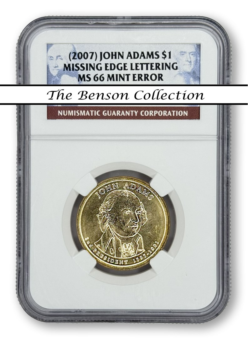 2007) JOHN ADAMS MISSING EDGE LETTERING $1 MS | Coin Explorer | NGC