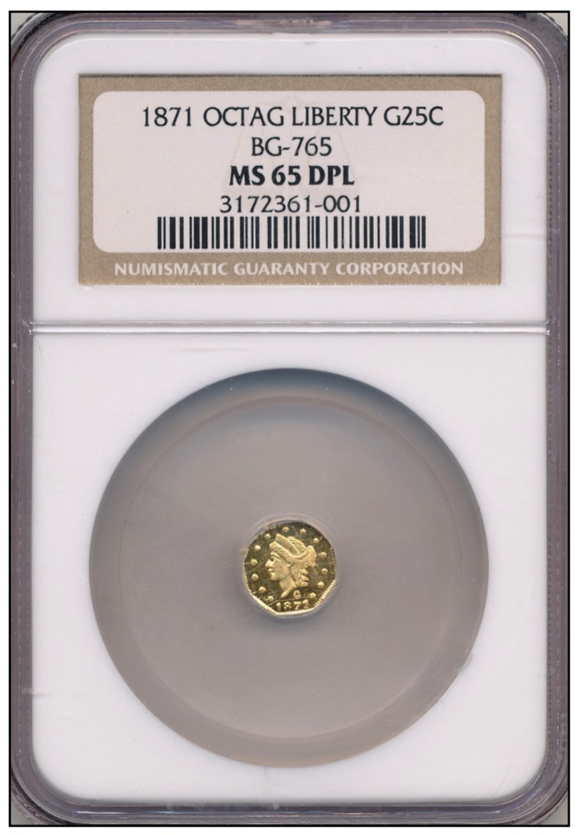 1871 OCTAG LIBERTY BG-765 G25C MS | Coin Explorer | NGC