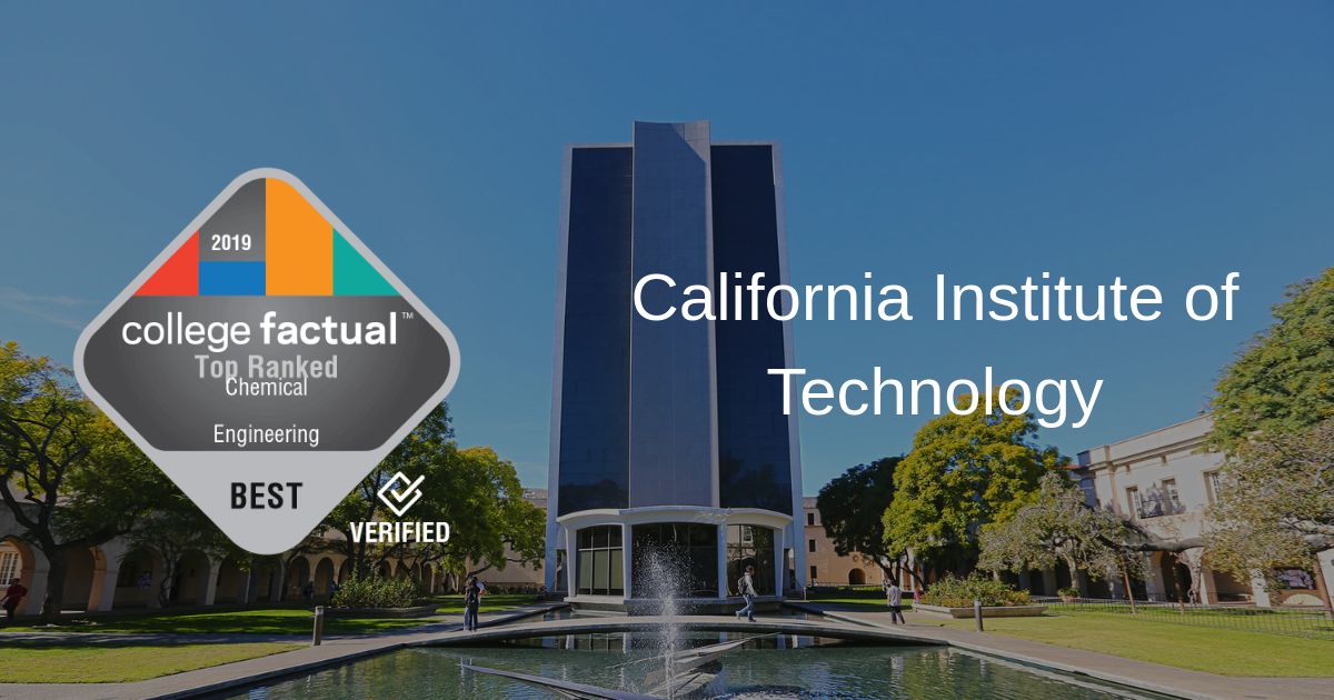 2019 Ranking Places Chemical Engineering Program at Caltech at 3 in