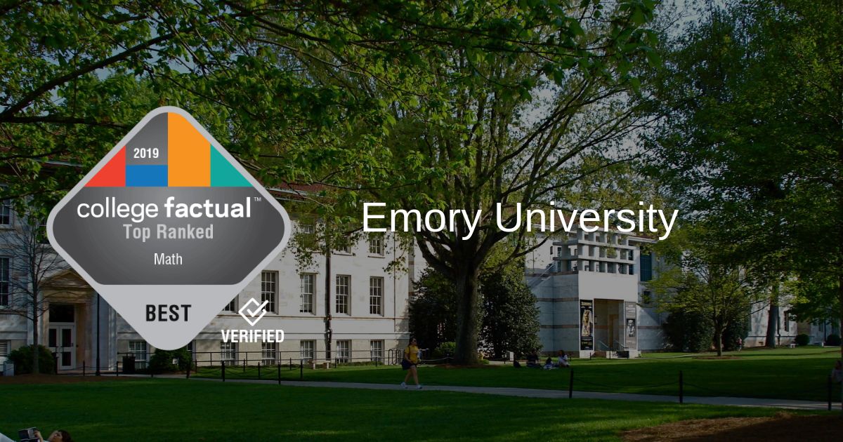 Emory Math Program Is Best in in 2019 Ranking College Factual