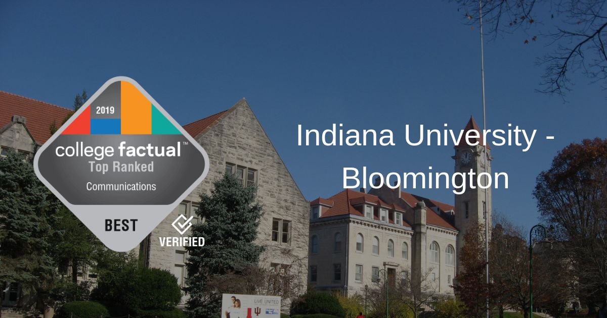 The Communications Major At Indiana University Bloomington College Factual