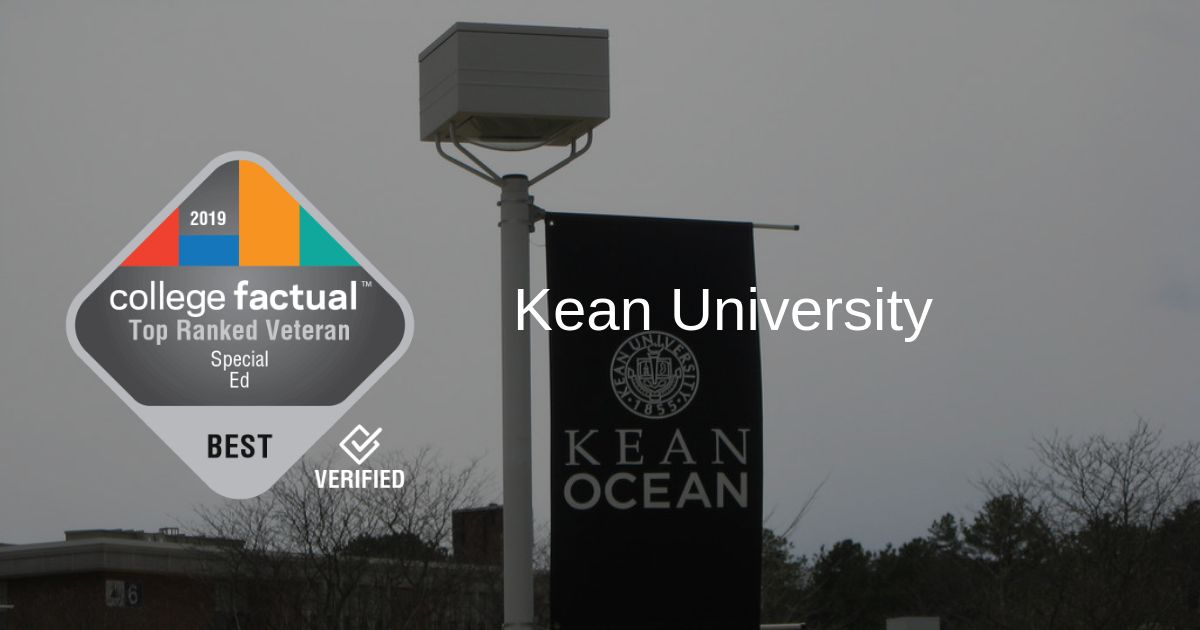 Kean Ranked the 2019 Best Special Ed School for Vets in New Jersey