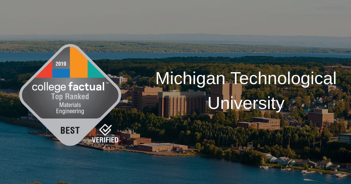 Michigan Tech Earns 6 Ranking for Materials Engineering Program in