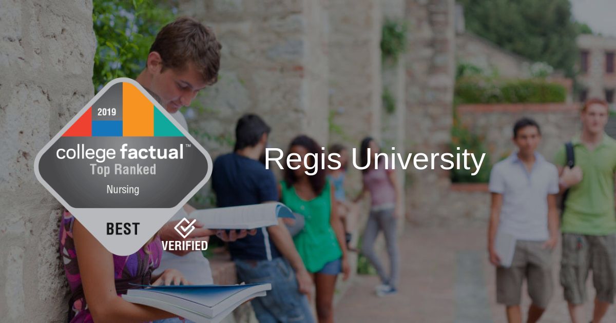 Regis U Ranks 1 for Best Schools for Nursing in Colorado in 2019