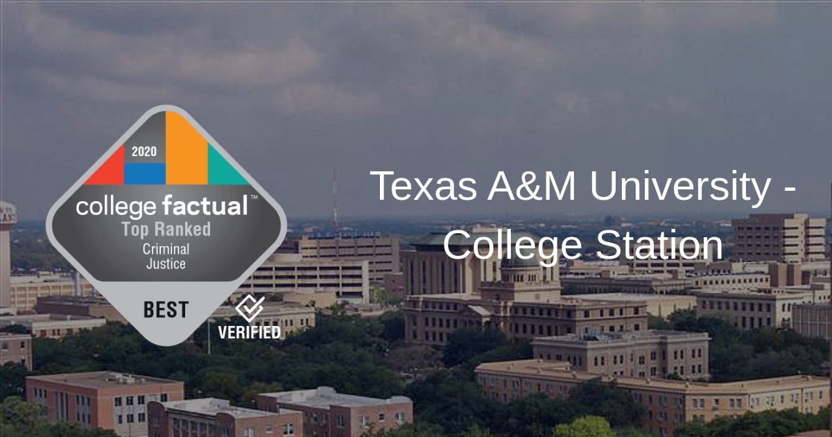 Texas A&M Earns 4 Rank in Texas for Its Criminal Justice Program