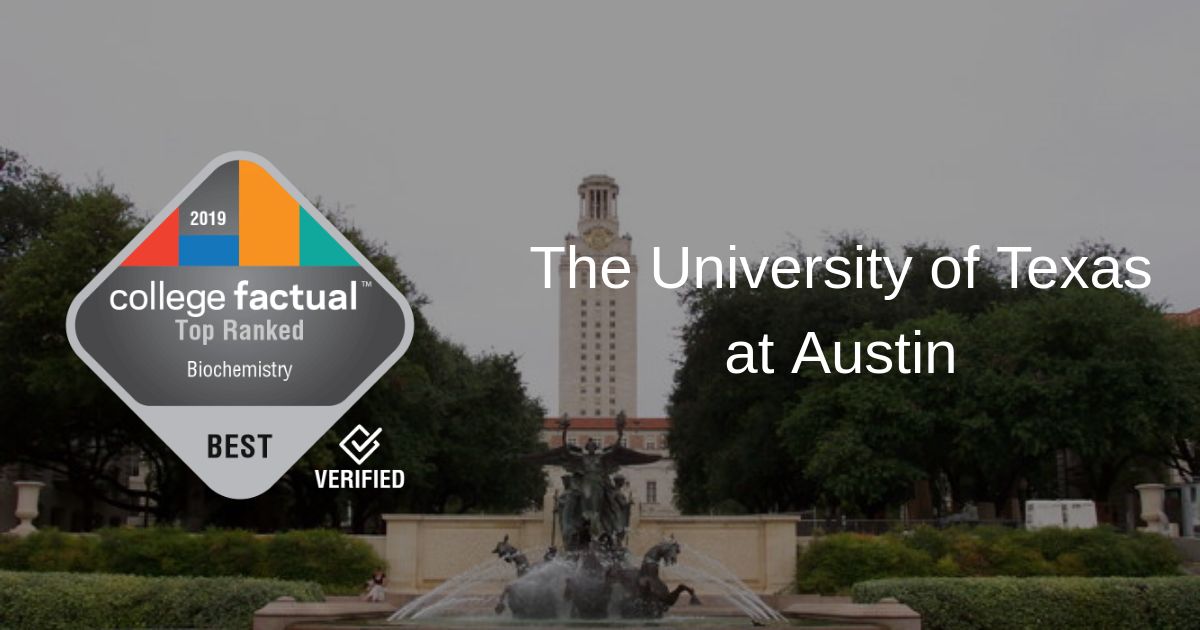 UT Austin Is 10 in 2019 Best Schools for Biochemistry Ranking