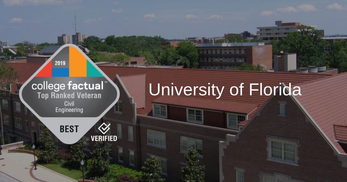 U of F Ranked the 2019 Best Civil Engineering School for Vets in Florida