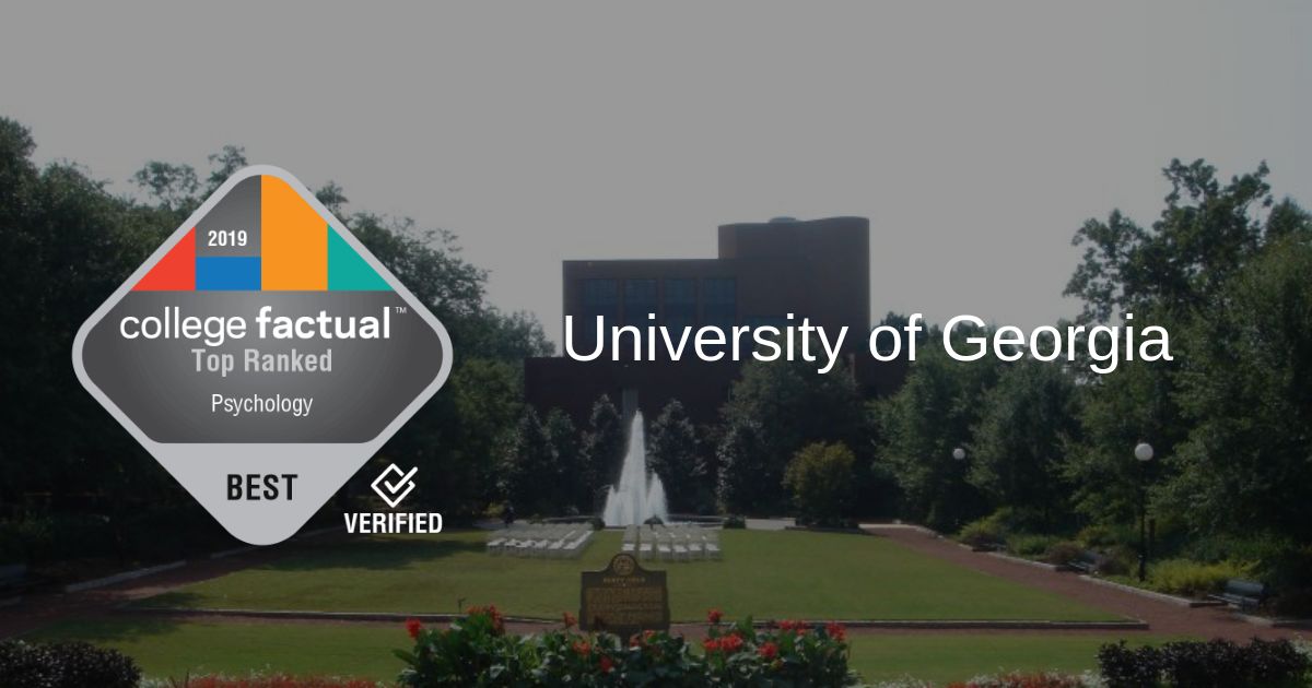 Top 100 Psychology Programs in U.S. Ranking Includes UGA College Factual