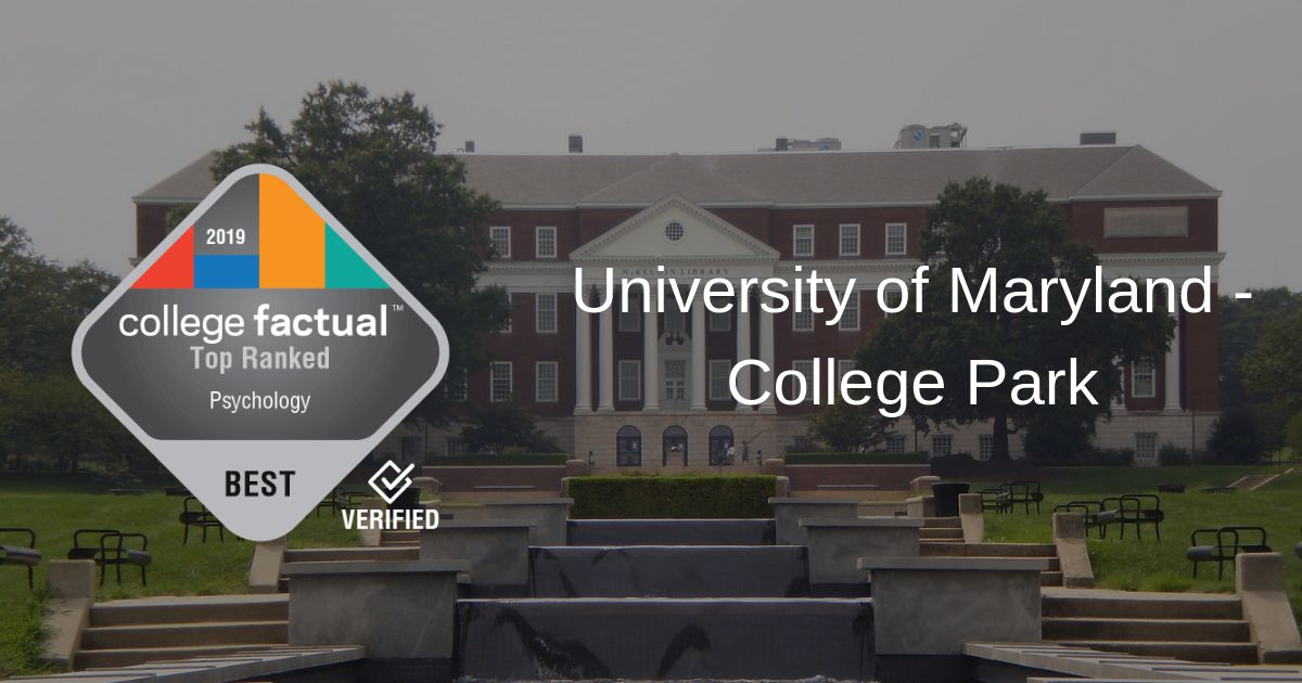 UMCP Psychology Program Is Best in Maryland in 2019 Ranking College