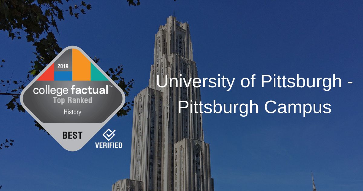 Top 100 History Programs in U.S. Ranking Includes Pitt College Factual