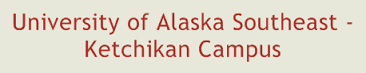 The University of Alaska Southeast Ketchikan