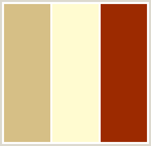 ColorCombo78 with Hex Colors #D6BF86 #FFFBD0 #9C2A00