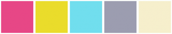 ColorCombo7759 with Hex Colors #E74786 #EADC2B #71DEEE #9C9DB0 #F6EFCC