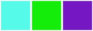 ColorCombo1596 with Hex Colors #55FAE9 #13ED09 #7517C2
