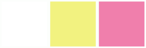 ColorCombo7346 with Hex Colors #FFFFFF #F2F280 #F07FAC