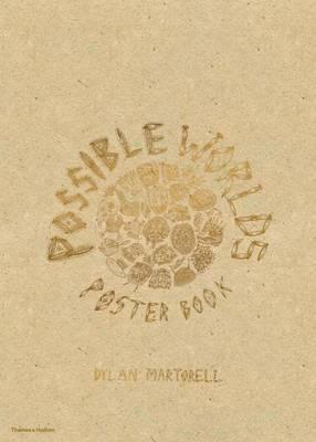 Possible Worlds by Dylan Martorell