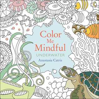Colour Me Mindful - Underwater - Anastasia Catris