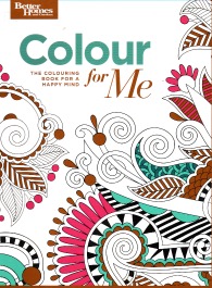 Colour For Me - The Colouring Book for a Happy Mind