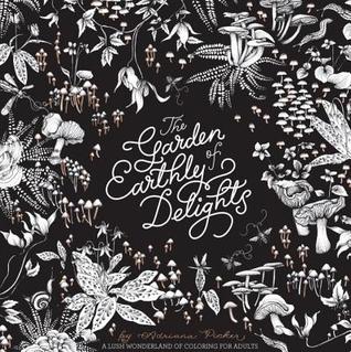 The Garden of Earthly Delights Coloring Book