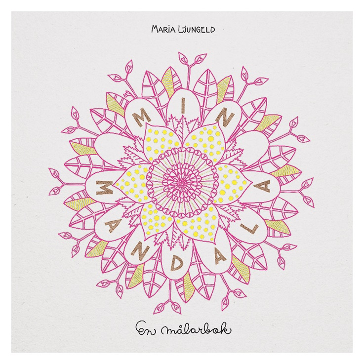 Min Mandala En Malarbok (My Mandala Coloring Book)