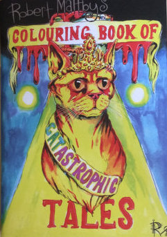Robert Maltby Colouring Book of Catastrophic Cats cover