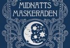 Tales from the Midnight Masquerade Coloring Book by Hanna Karlzon