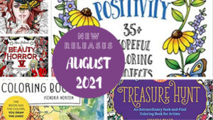 Coloring Books - New Releases - August 2021 - Coloring Queen