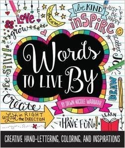 Words to Live by: Lettering, Coloring, and Inspirations Coloring Book Review