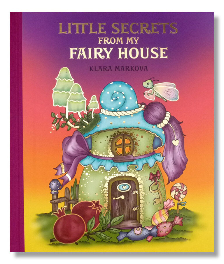 Little Secrets from my Fairy House Coloring Book | Klara Markova