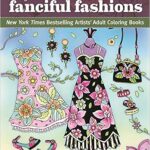 Fanciful Fashions Coloring Book  Review