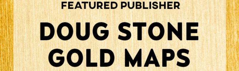 Featured Publisher - Doug Stone Gold