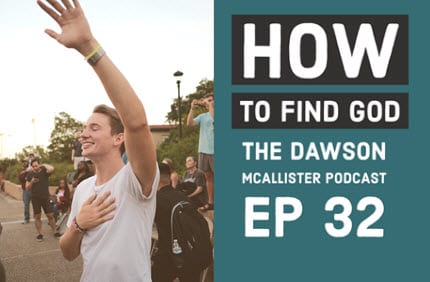 How to Find God – EP 32