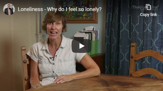 Loneliness – Why do I feel so lonely?