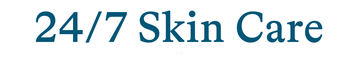 24/7 Skin Care