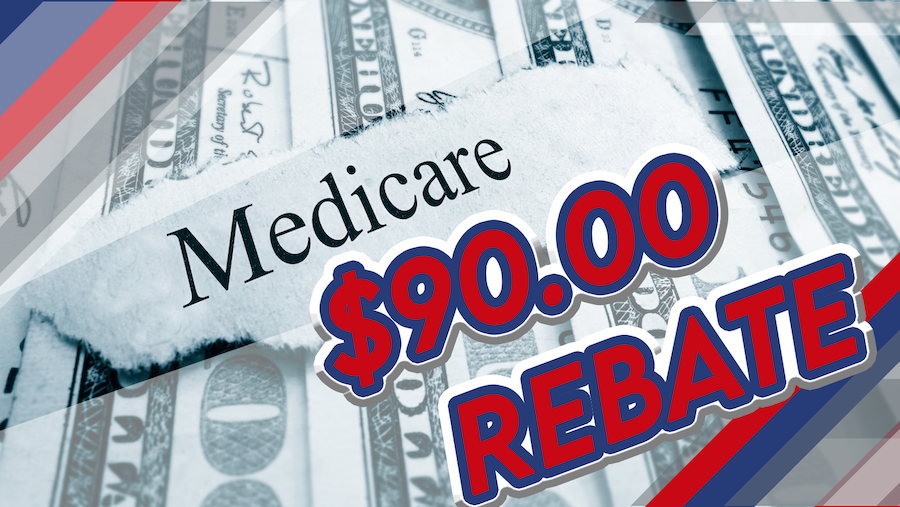 One-time $90 Rebate for Medicare Part B Premiums Announced